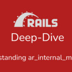 Ruby on Rails: what is ar_internal_metadata metada table